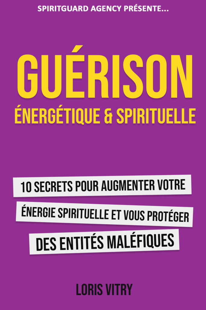 Ebook guérison énergétique et spirituelle